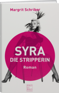 Syra die Stripperin