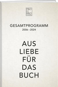 Pro Libro Gesamtprogramm 2006–2024