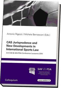 CAS Jurisprudence and New Developments in International Sports Law