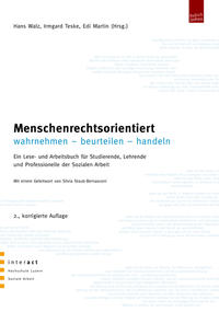 Menschenrechtsorientiert wahrnehmen - beurteilen - handeln