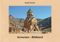 Armenien - Bildband