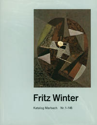 Katalog Marbach. Fritz Winter