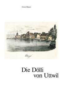 Die Dölli von Uttwil