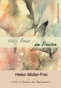 Frei, Freier, am Freisten