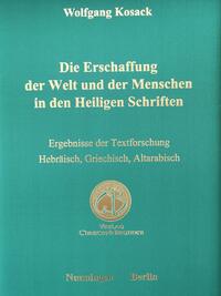 Die Erschaffung der Welt und der Menschen in den Heiligen Schriften