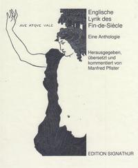 ENGLISCHE LYRIK DES FIN-DE-SIECLE. Eine Anthologie.