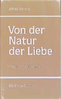 Von der Natur der Liebe