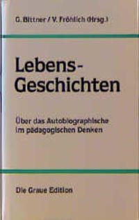 Lebens-Geschichten