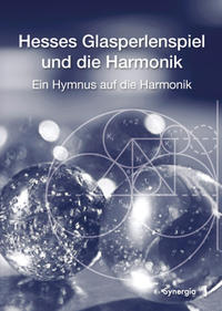 Hesses Glasperlenspiel und die Harmonik