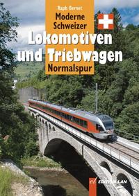 Moderne Schweizer Lokomotiven und Triebwagen