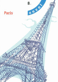 envol 8 / Paris, Einzelmodul 13, Schülerheft