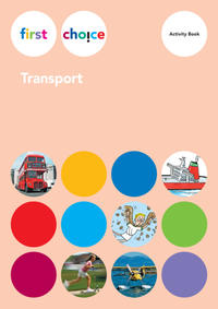 First Choice - Transport / Activity Book