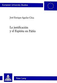 La justificación y el Espíritu en Pablo