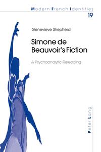 Simone de Beauvoir’s Fiction