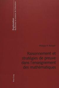 Raisonnement et stratégies de preuve dans l’enseignement des mathématiques