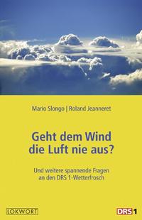 Geht dem Wind die Luft nie aus?