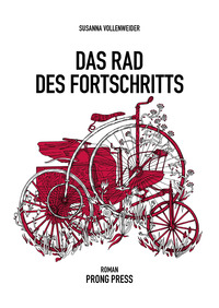 Cover-Abbildung für Das Rad des Fortschritts (Softcover/Paperback) (99999---978-3-906815-63-3)