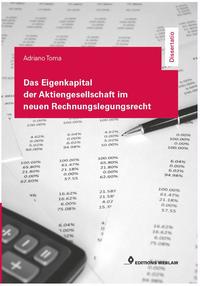 Das Eigenkapital der Aktiengesellschaft im neuen Rechnungslegungsrecht