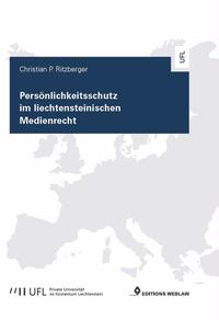 Persönlichkeitsschutz im liechtensteinischen Medienrecht