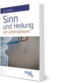 Sinn und Heilung der Lebensphasen