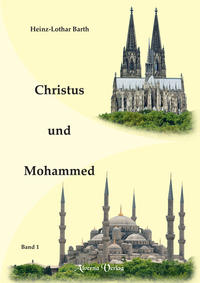 Christus und Mohammed / Bd. 1