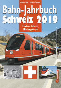 Bahn-Jahrbuch Schweiz 2019