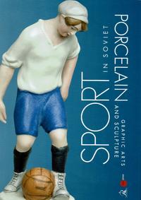 Sport in soviet Porcelain