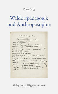 Waldorfpädagogik und Anthroposophie