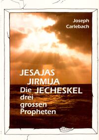 Die drei grossen Propheten