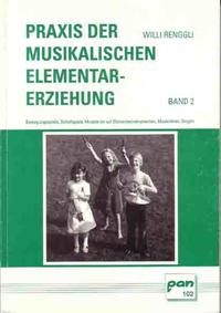 Praxis der Musikalischen Elementarerziehung