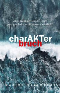 charAKTerbruch