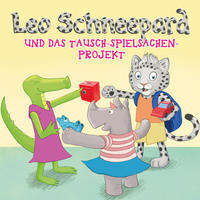 Leo Schneepard und das Tausch-Spielsachen-Projekt