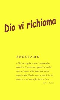 Dio vi richiama