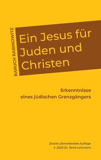 Ein Jesus für Juden und Christen