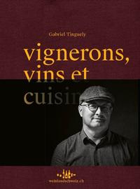 vignerons, vins et cuisine