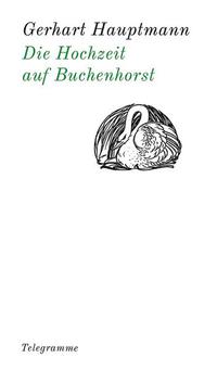 Die Hochzeit auf Buchenhorst