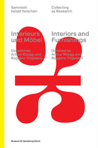 Interieurs und Möbel / Interiors and Furnishings