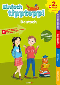 Einfach tipptopp! Deutsch - 2. Klasse