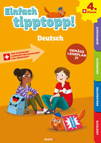 Einfach tipptopp! Deutsch 4. Klasse