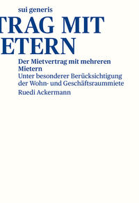 Der Mietvertrag mit mehreren Mietern