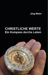 CHRISTLICHE WERTE