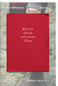 Matija Katun und seine Söhne