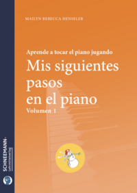 Mis siguientes pasos en el piano - Vol. 1