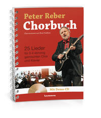 Peter Reber Chorbuch