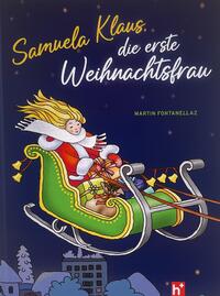 Samuela Klaus - die erste Weihnachtsfrau