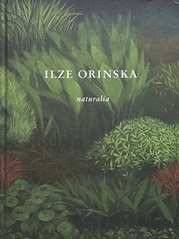 Naturalia Ilze Orinska