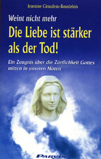 Die Liebe ist stärker als der Tod