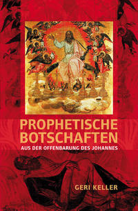 Prophetische Botschaften