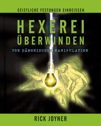 Hexerei überwinden