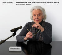 Marieluise. Die Rückseite der Rechnungen